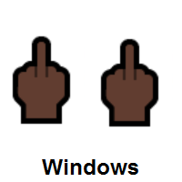Double Middle Finger: Dark Skin Tone on Microsoft Windows