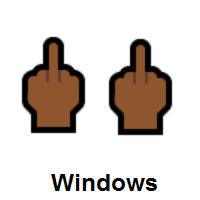 Double Middle Finger: Medium-Dark Skin Tone on Microsoft Windows