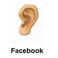 Ear: Medium Skin Tone on Facebook