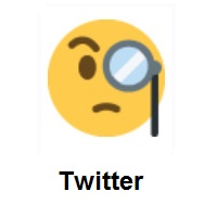 Face With Monocle on Twitter Twemoji