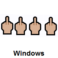 Four Times Middle Finger: Medium-Light Skin Tone on Microsoft Windows