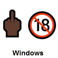 Middle Finger: Dark Skin Tone and No One Under Eighteen on Microsoft Windows