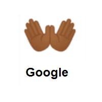 Open Hands: Medium-Dark Skin Tone on Google Android