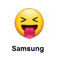 Nasty: Squinting Face with Tongue on Samsung