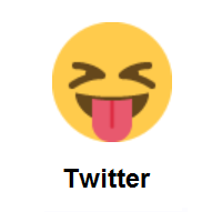 Nasty: Squinting Face with Tongue on Twitter Twemoji