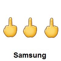Three Times Middle Finger on Samsung