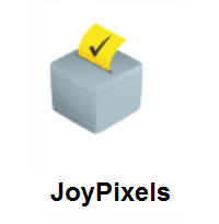 Ballot Box With Ballot on JoyPixels