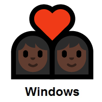 Couple with Heart: Woman, Woman: Dark Skin Tone on Microsoft Windows