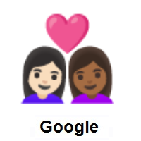 Couple with Heart: Woman, Woman: Light Skin Tone, Medium-Dark Skin Tone on Google Android