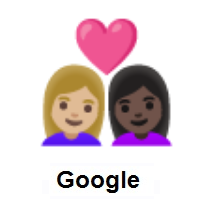 Couple with Heart: Woman, Woman: Medium-Light Skin Tone, Dark Skin Tone on Google Android