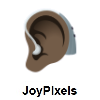 Ear With Hearing Aid: Dark Skin Tone on JoyPixels