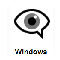 Eye in Speech Bubble on Microsoft Windows