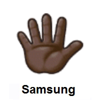 Hand With Fingers Splayed: Dark Skin Tone on Samsung