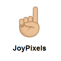 Index Pointing Up: Medium-Light Skin Tone on JoyPixels