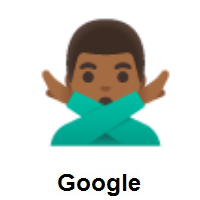 Man Gesturing NO: Medium-Dark Skin Tone on Google Android