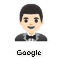 Man in Tuxedo: Light Skin Tone on Google Android