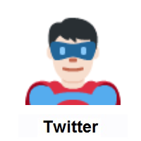 Man Superhero: Light Skin Tone on Twitter Twemoji