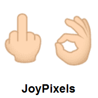 Middle Finger: Light Skin Tone and OK Hand: Light Skin Tone on JoyPixels