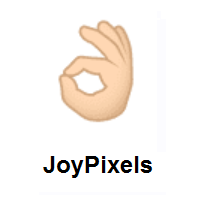 OK Hand: Light Skin Tone on JoyPixels