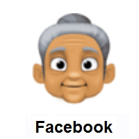 Old Woman: Medium Skin Tone on Facebook