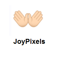 Open Hands: Light Skin Tone on JoyPixels