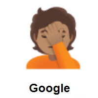 Person Facepalming: Medium Skin Tone on Google Android