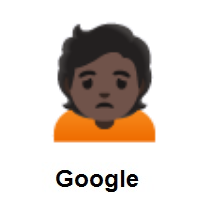 Person Frowning: Dark Skin Tone on Google Android
