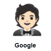 Person in Tuxedo: Light Skin Tone on Google Android