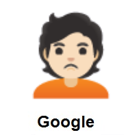 Person Pouting: Light Skin Tone on Google Android