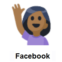 Person Raising Hand: Medium-Dark Skin Tone on Facebook