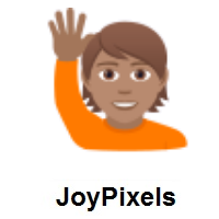 Person Raising Hand: Medium Skin Tone on JoyPixels