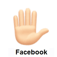 Raised Hand: Light Skin Tone on Facebook