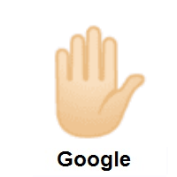 Raised Hand: Light Skin Tone on Google Android