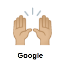 Raising Hands: Medium-Light Skin Tone on Google Android