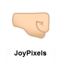 Right-Facing Fist: Light Skin Tone on JoyPixels