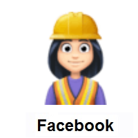 Woman Construction Worker: Light Skin Tone on Facebook