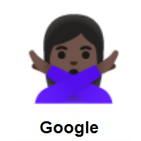 Woman Gesturing NO: Dark Skin Tone on Google Android