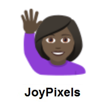Woman Raising Hand: Dark Skin Tone on JoyPixels