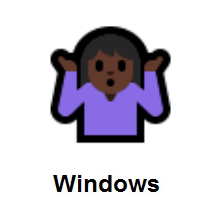 Woman Shrugging: Dark Skin Tone on Microsoft Windows
