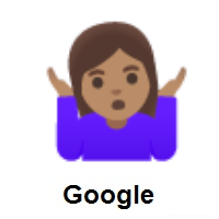 Woman Shrugging: Medium Skin Tone on Google Android