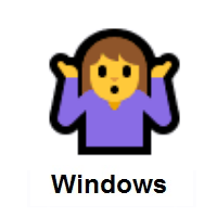 Woman Shrugging on Microsoft Windows