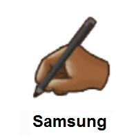 Writing Hand: Medium-Dark Skin Tone on Samsung