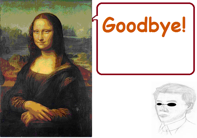 Mona Lisa says goodbye!