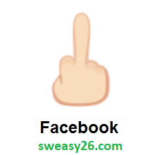 Middle Finger: Light Skin Tone on Facebook 2.0