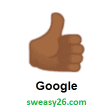 Thumbs Up: Medium-Dark Skin Tone on Google Android 8.0