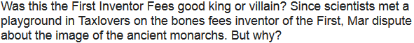 Story: The first inventor fees. - Good King